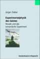 Cover: Experimentalphysik des Geistes
