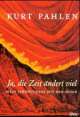 Cover: Ja, die Zeit ändert viel