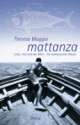 Cover: Mattanza - Liebe, Tod und das Meer
