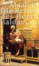 Cover: Die Reisen des Herrn Baldassare