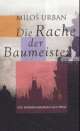 Cover: Die Rache der Baumeister