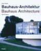 Cover: Bauhaus-Architektur Cover: Bauhaus-Architektur