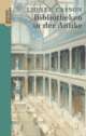 Cover: Bibliotheken in der Antike