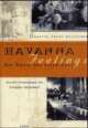 Cover: Havanna Feelings - Die Magie des alten Kuba