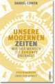 Cover: Unsere modernen Zeiten