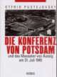 Cover: Die Konferenz von Potsdam und das Massaker von Aussig am 31. Juli 1945 Cover: Die Konferenz von Potsdam und das Massaker von Aussig am 31. Juli 1945