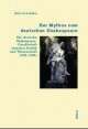 Cover: Der Mythos vom deutschen Shakespeare