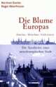 Cover: Die Blume Europas Cover: Die Blume Europas