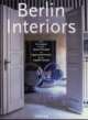 Cover: Berlin Interiors Cover: Berlin Interiors