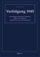Cover: Verfolgung 1945