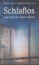 Cover: Schlaflos: das Buch der hellen Nächte