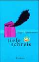 Cover: Tiefe Schreie