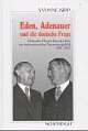 Cover: Eden, Adenauer und die deutsche Frage