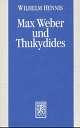 Cover: Max Weber und Thukydides Cover: Max Weber und Thukydides