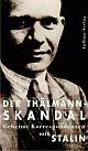 Cover: Der Thälmann-Skandal