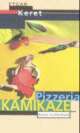 Cover: Pizzeria Kamikaze