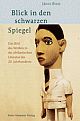 Cover: Blick in den schwarzen Spiegel Cover: Blick in den schwarzen Spiegel