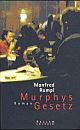 Cover: Murphys Gesetz Cover: Murphys Gesetz