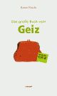 Cover: Das große Buch vom Geiz