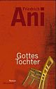 Cover: Gottes Tochter Cover: Gottes Tochter
