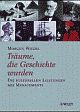 Cover: Träume, die Geschichte wurden