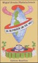 Cover: In 80 Phrasen um die Welt (eine Welt, die uns gefällt)