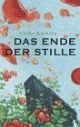 Cover: Das Ende der Stille