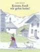 Cover: Komm, Emil, wir gehn heim!