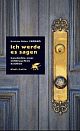 Cover: Ich werde es sagen Cover: Ich werde es sagen