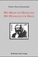 Cover: Mit Marx für Heidegger - Mit Heidegger für Marx Cover: Mit Marx für Heidegger - Mit Heidegger für Marx