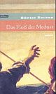 Cover: Das Flo� der Medusa