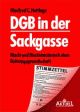 Cover: DGB in der Sackgasse Cover: DGB in der Sackgasse