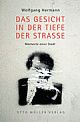 Cover: Das Gesicht in der Tiefe der Straße Cover: Das Gesicht in der Tiefe der Straße
