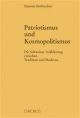 Cover: Patriotismus und Kosmopolitismus Cover: Patriotismus und Kosmopolitismus