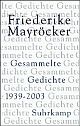 Cover: Friederike Mayröcker: Gesammelte Gedichte