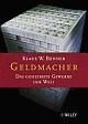 Cover: Die Geldmacher Cover: Die Geldmacher