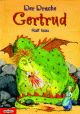 Cover: Der Drache Gertrud