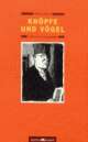 Cover: Kn�pfe und V�gel
