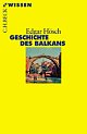 Cover: Geschichte des Balkans Cover: Geschichte des Balkans