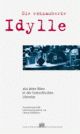 Cover: Die entzauberte Idylle
