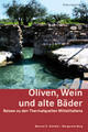 Cover: Oliven, Wein und alte B�der