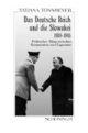 Cover: Das Dritte Reich und die Slowakai 1939-1945