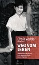 Cover: Weg vom Leben