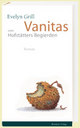 Cover: Vanitas oder Hofstätters Begierden