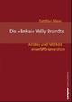 Cover: Die 'Enkel' Willy Brandts Cover: Die 'Enkel' Willy Brandts