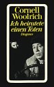 Cover: Ich heiratete einen Toten Cover: Ich heiratete einen Toten
