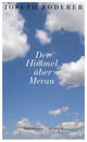Cover: Der Himmel über Meran
