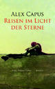 Cover: Reisen im Licht der Sterne