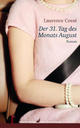 Cover: Der 31. Tag des Monats August