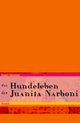 Cover: Das Hundeleben der Juanita Narboni Cover: Das Hundeleben der Juanita Narboni